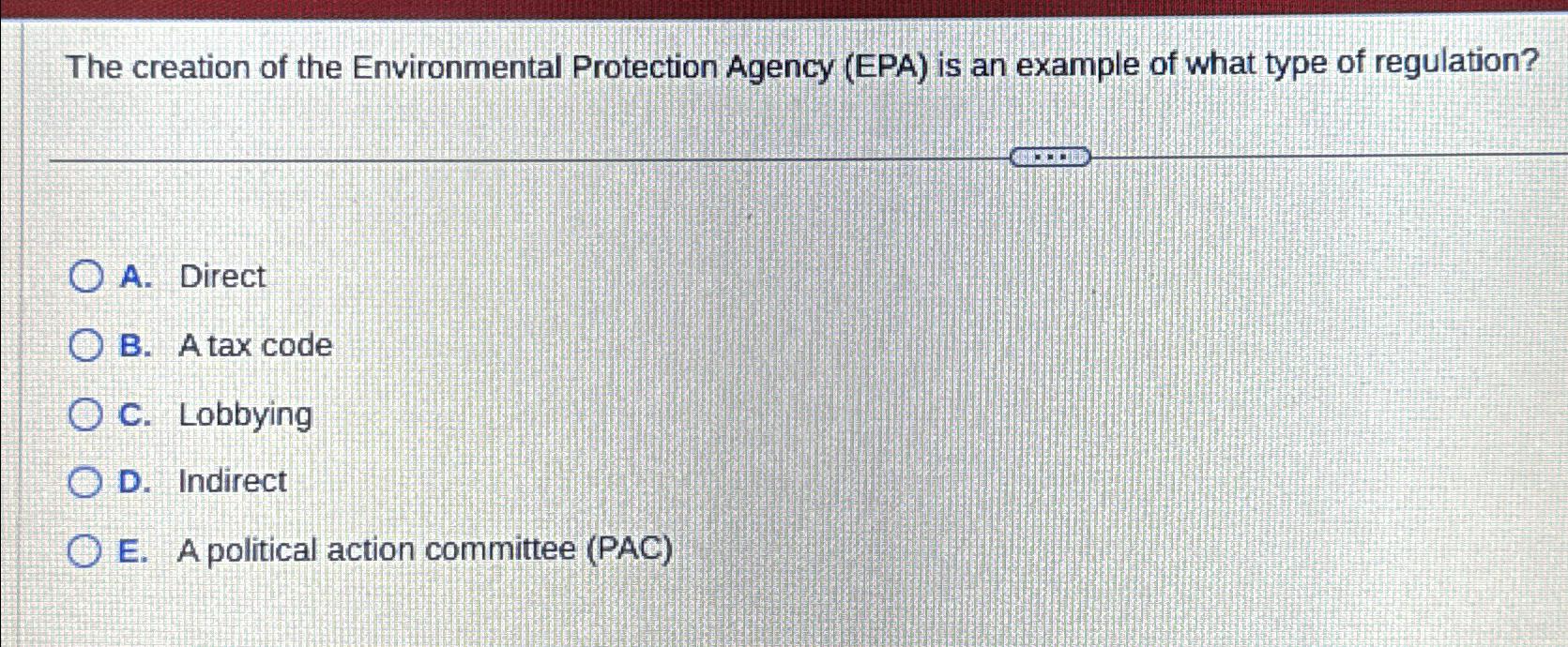 Solved The creation of the Environmental Protection Agency | Chegg.com