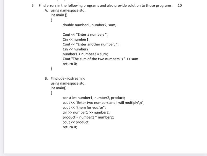 Solved 10 6 Find errors in the following programs and also | Chegg.com