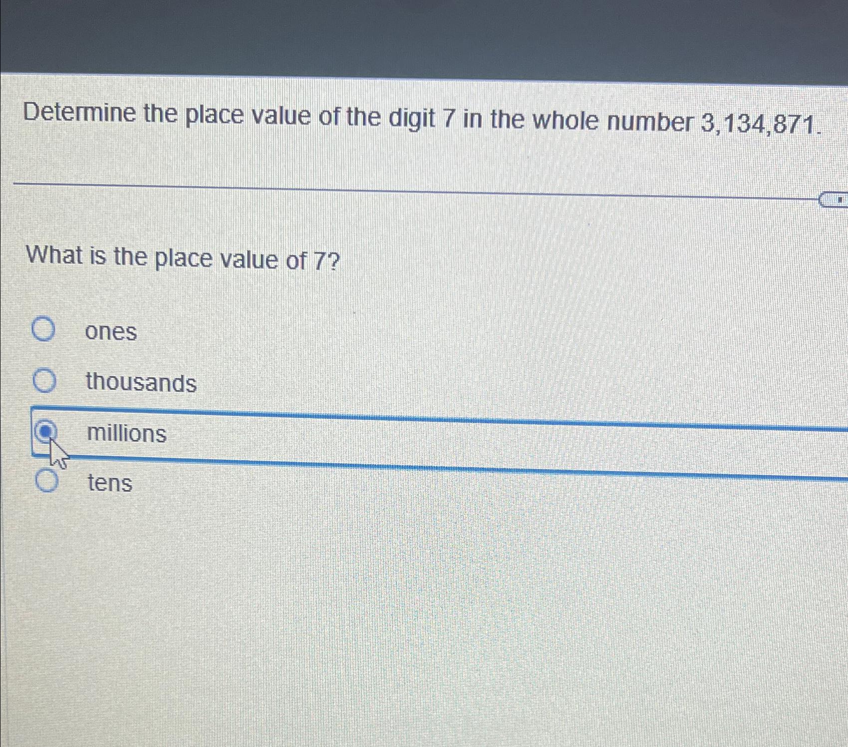 Solved Determine The Place Value Of The Digit 7 in The Chegg