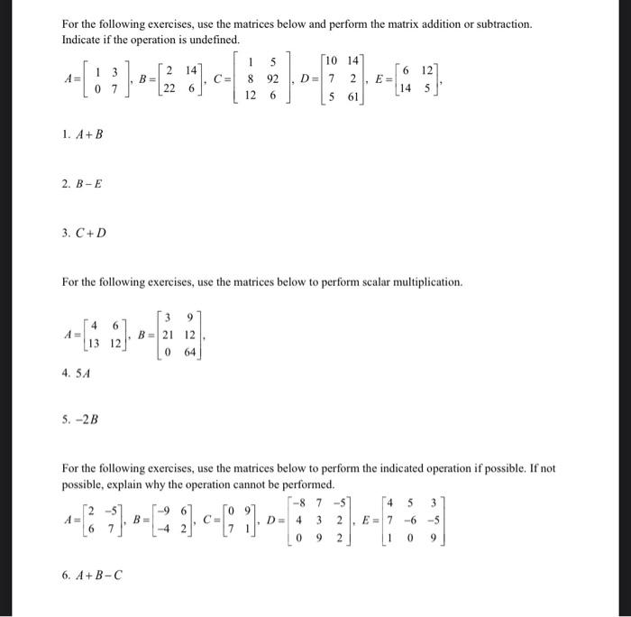 Solved For the following exercises, use the matrices below | Chegg.com
