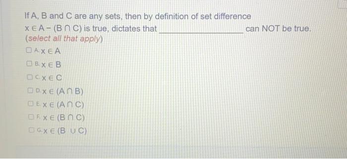 Solved If A,B and C are any sets, then by definition of set | Chegg.com image.