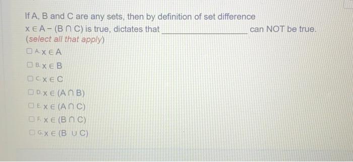 Solved If A,B And C Are Any Sets, Then By Definition Of Set | Chegg.com