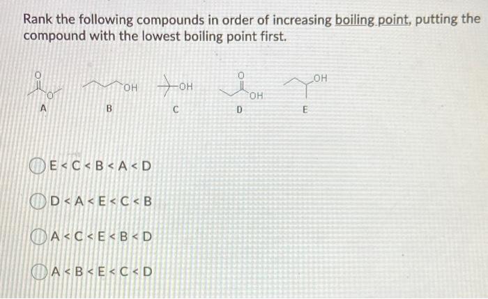 Solved Rank The Following Compounds In Order Of Increasing