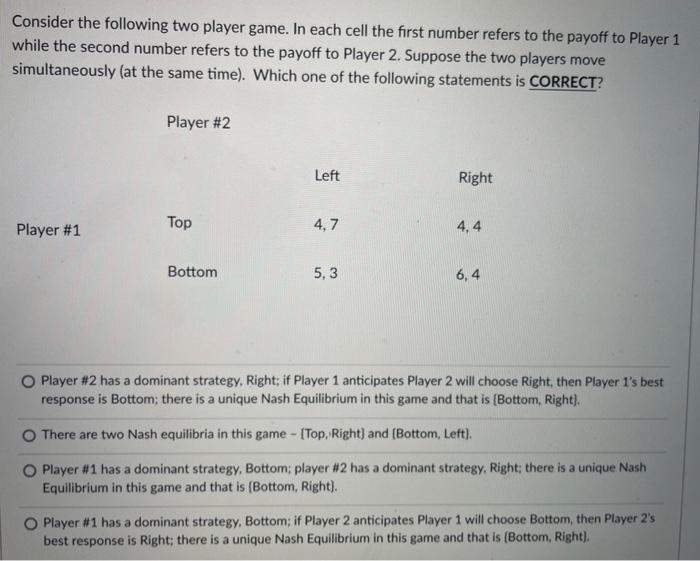 Solved Consider The Following Two Player Game. In Each Cell | Chegg.com