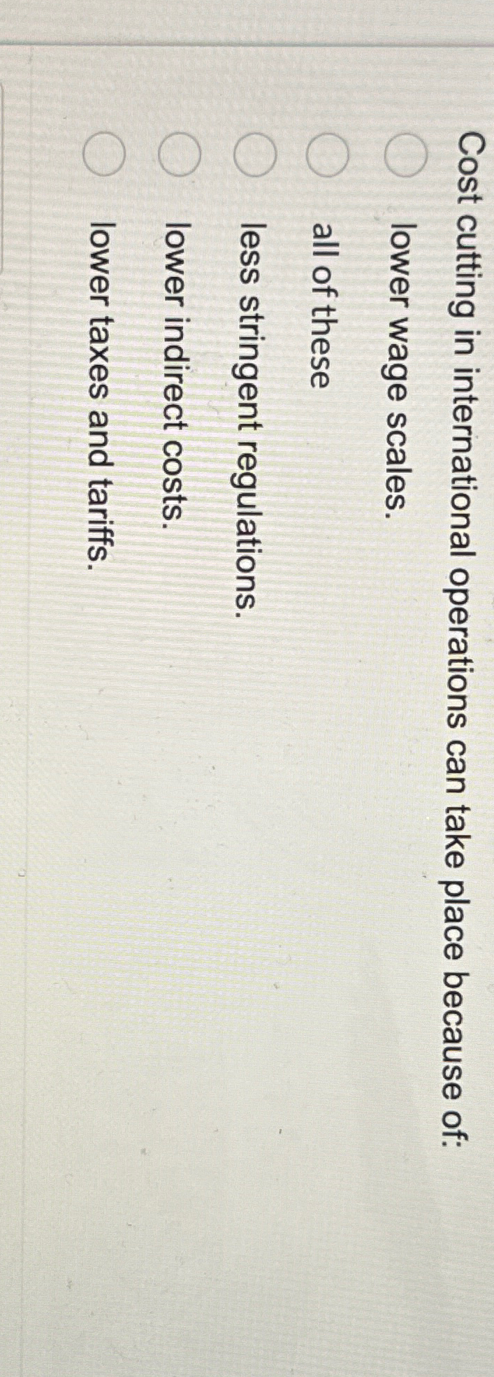 Solved Cost cutting in international operations can take