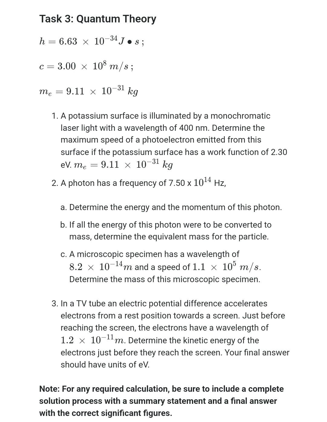 Solved Task 3: Quantum Theory h=6.63×10−34 J∙s;c=3.00×108 | Chegg.com