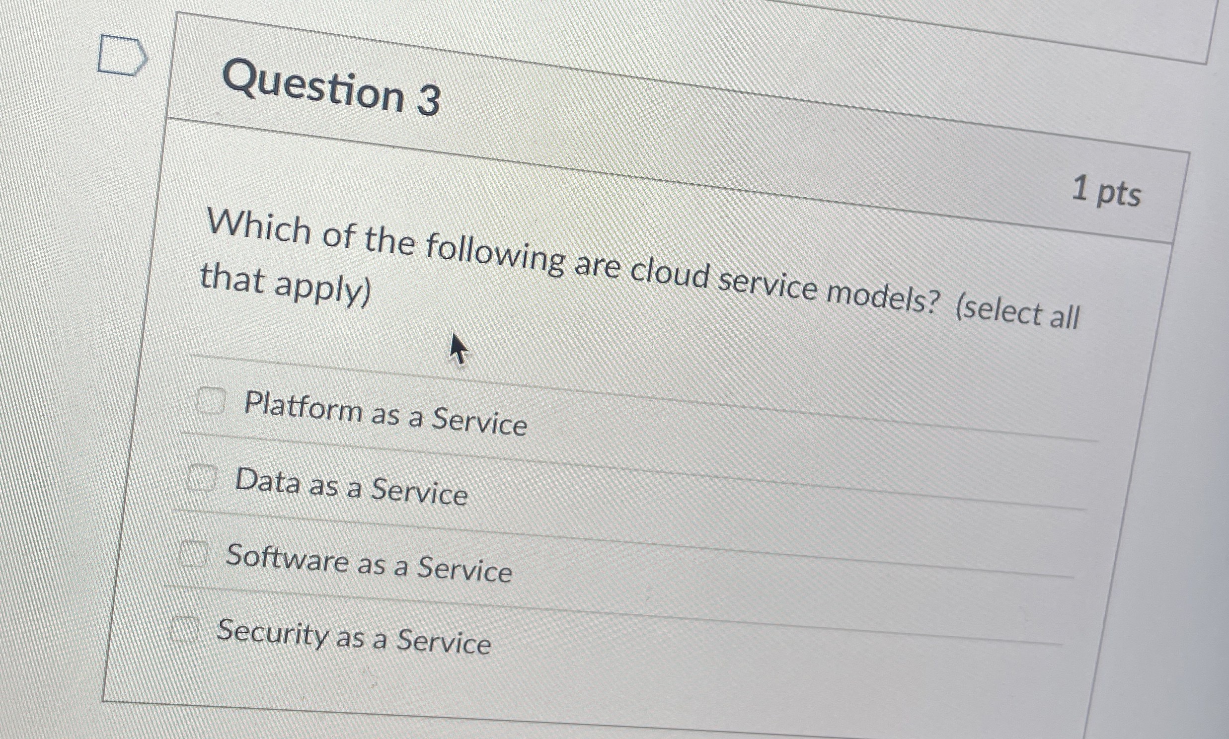 Solved Question 3Which of the following are cloud service | Chegg.com