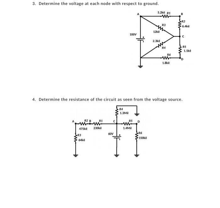 Solved 3. Determine the voltage at each node with respect to | Chegg.com