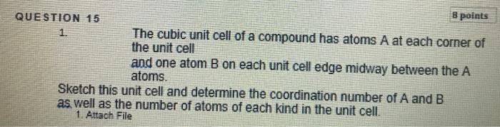 Solved 8 points QUESTION 15 The cubic unit cell of a | Chegg.com