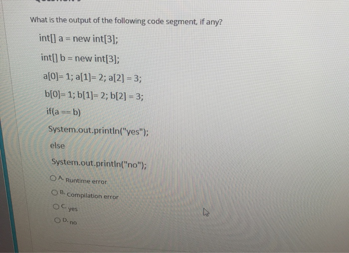Solved QUESTION 7 What is the output of the following | Chegg.com