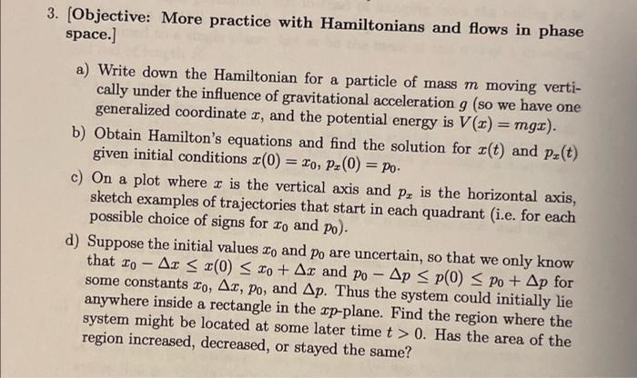 Solved 3. (Objective: More practice with Hamiltonians and | Chegg.com
