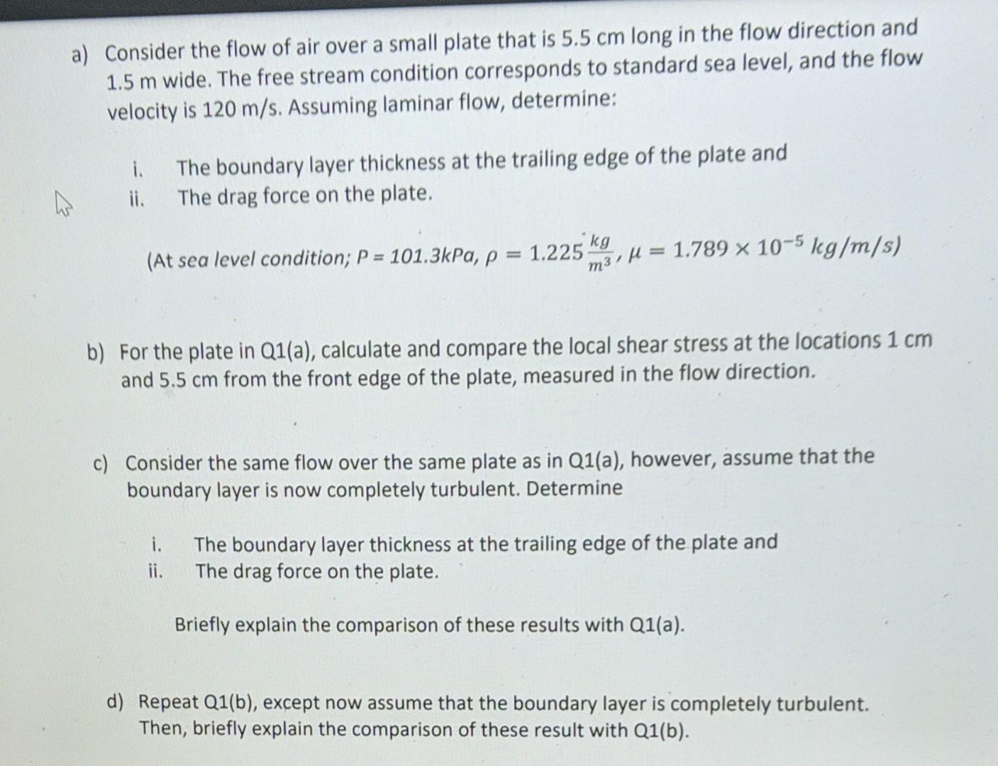 Solved a) Consider the flow of air over a small plate that | Chegg.com