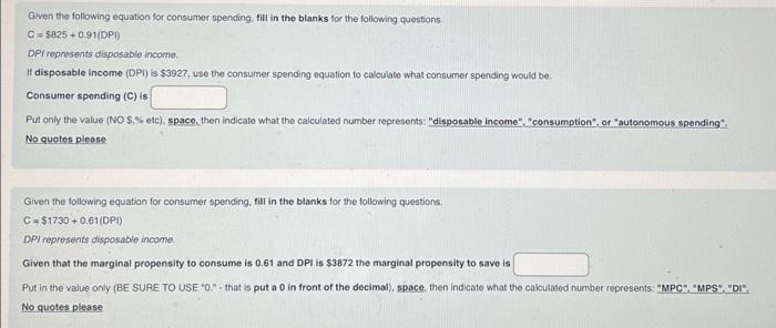 Solved Given The Following Equation For Consumer Spending, | Chegg.com