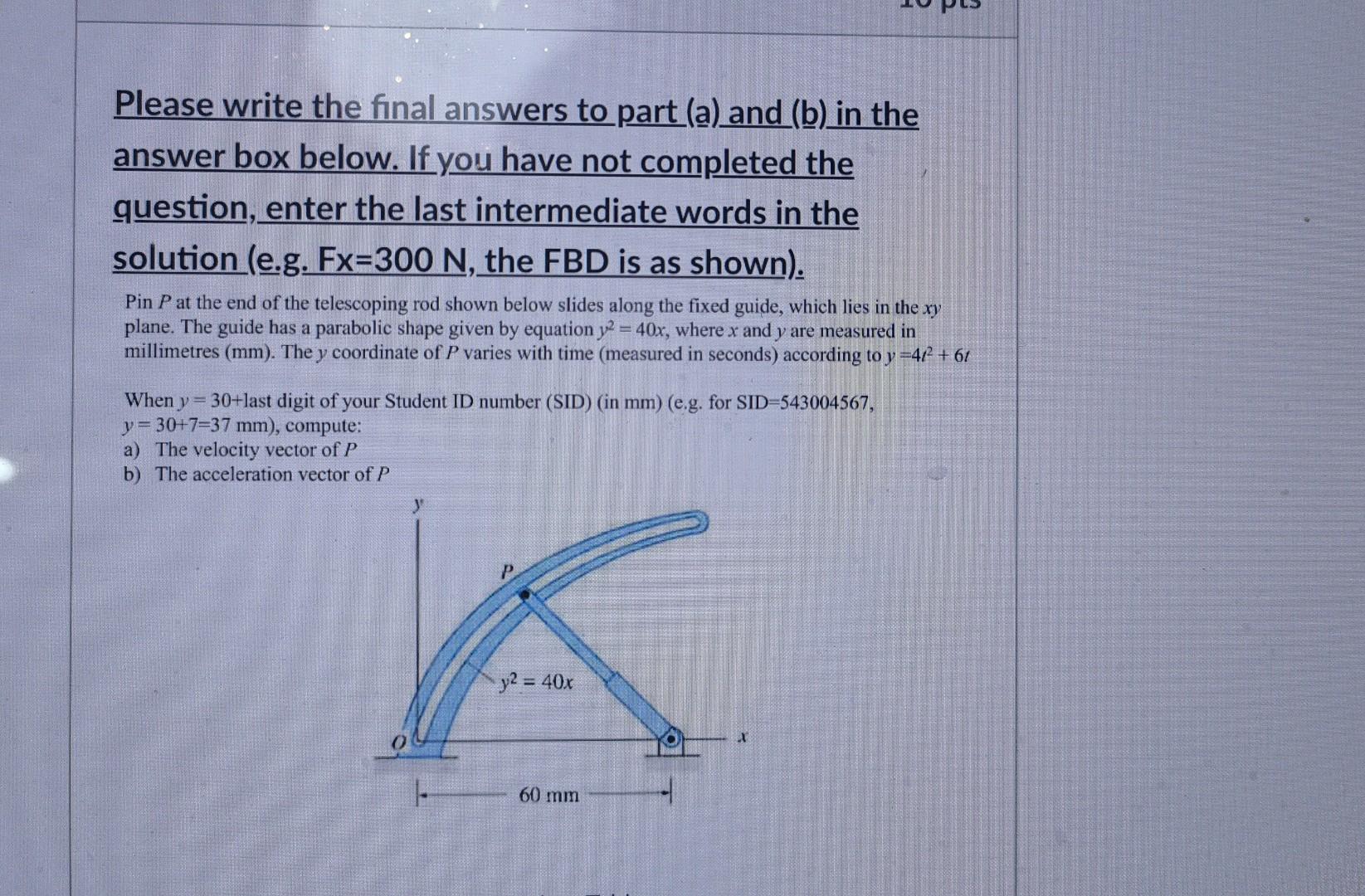 Solved Please write the final answers to part (a) and (b) in | Chegg.com