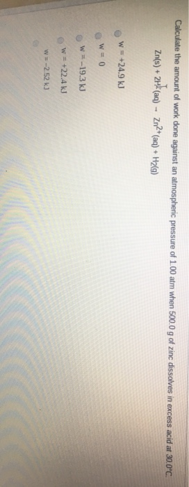 Solved Calculate the amount of work done against an | Chegg.com