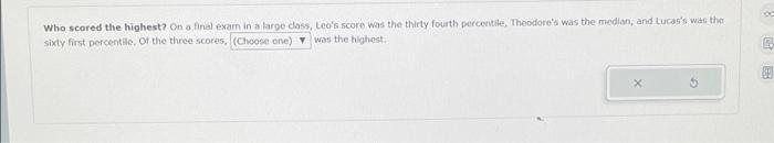 Solved 8 EB Who Scored The Highest? On A Final Exam In A | Chegg.com