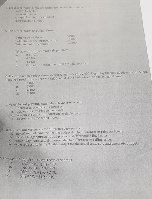 Solved 4. The direct material budget is prepared on the