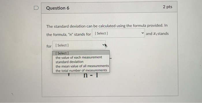Solved Question 6 2 pts The standard deviation can be | Chegg.com
