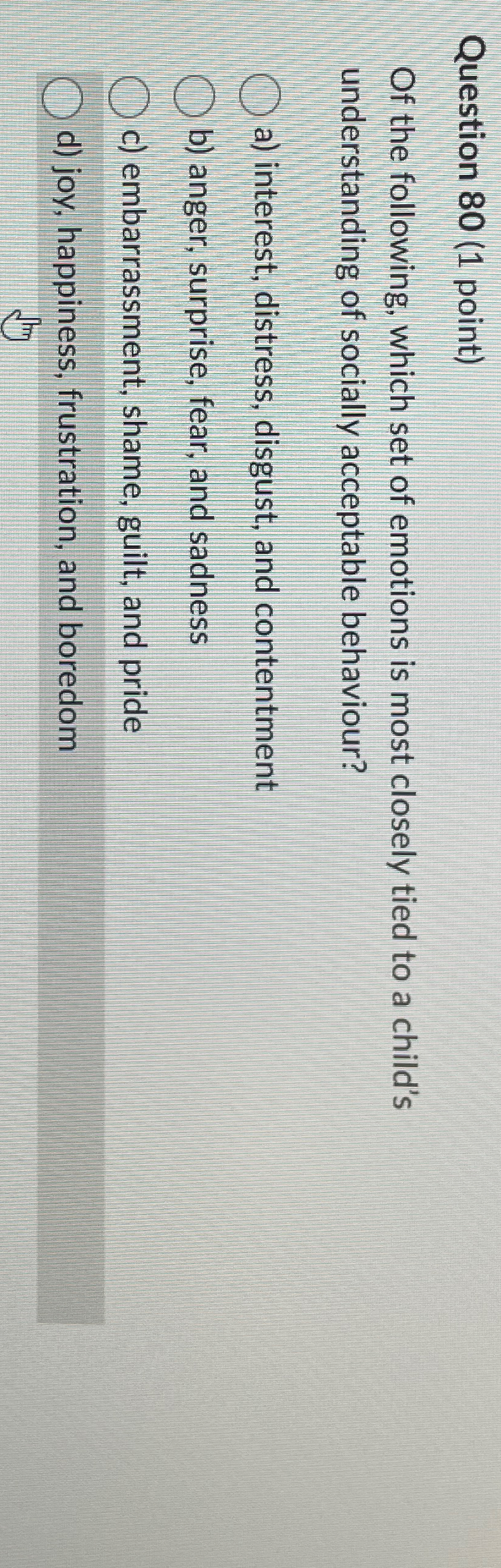 Solved Question 80 (1 ﻿point)Of the following, which set of | Chegg.com
