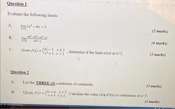 Solved Question 1 Evaluate the following limits: A. lim 2x - | Chegg.com