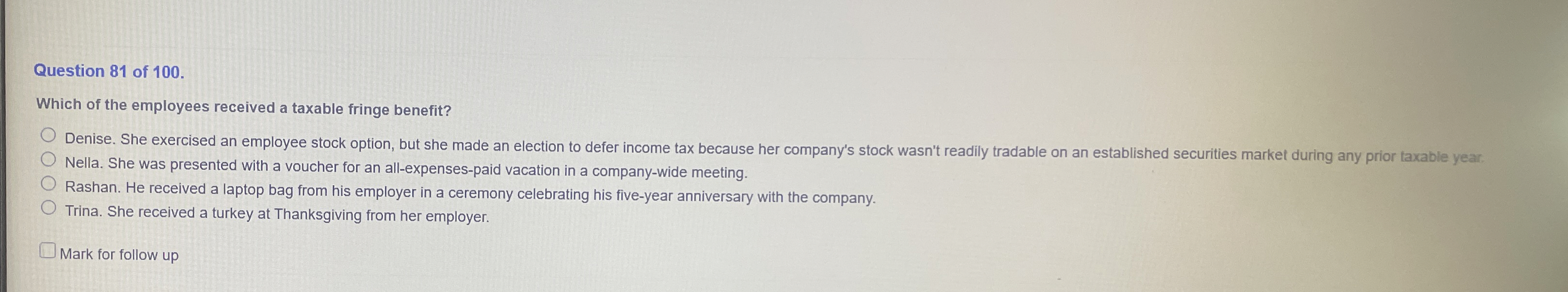 Solved Question 81 ﻿of 100.Which of the employees received a | Chegg.com