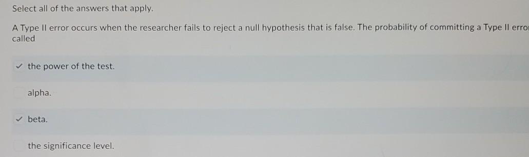 Solved Select all of the answers that apply. A Type Il error | Chegg.com