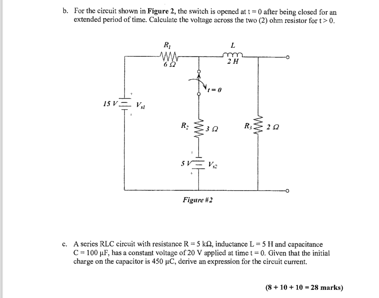 Solved b. ﻿For the circuit shown in Figure 2, ﻿the switch is | Chegg.com