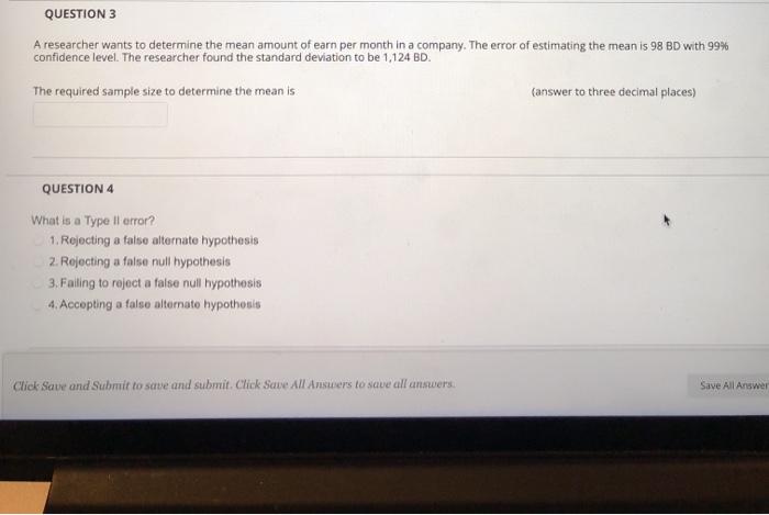 Solved QUESTION 3 A researcher wants to determine the mean | Chegg.com