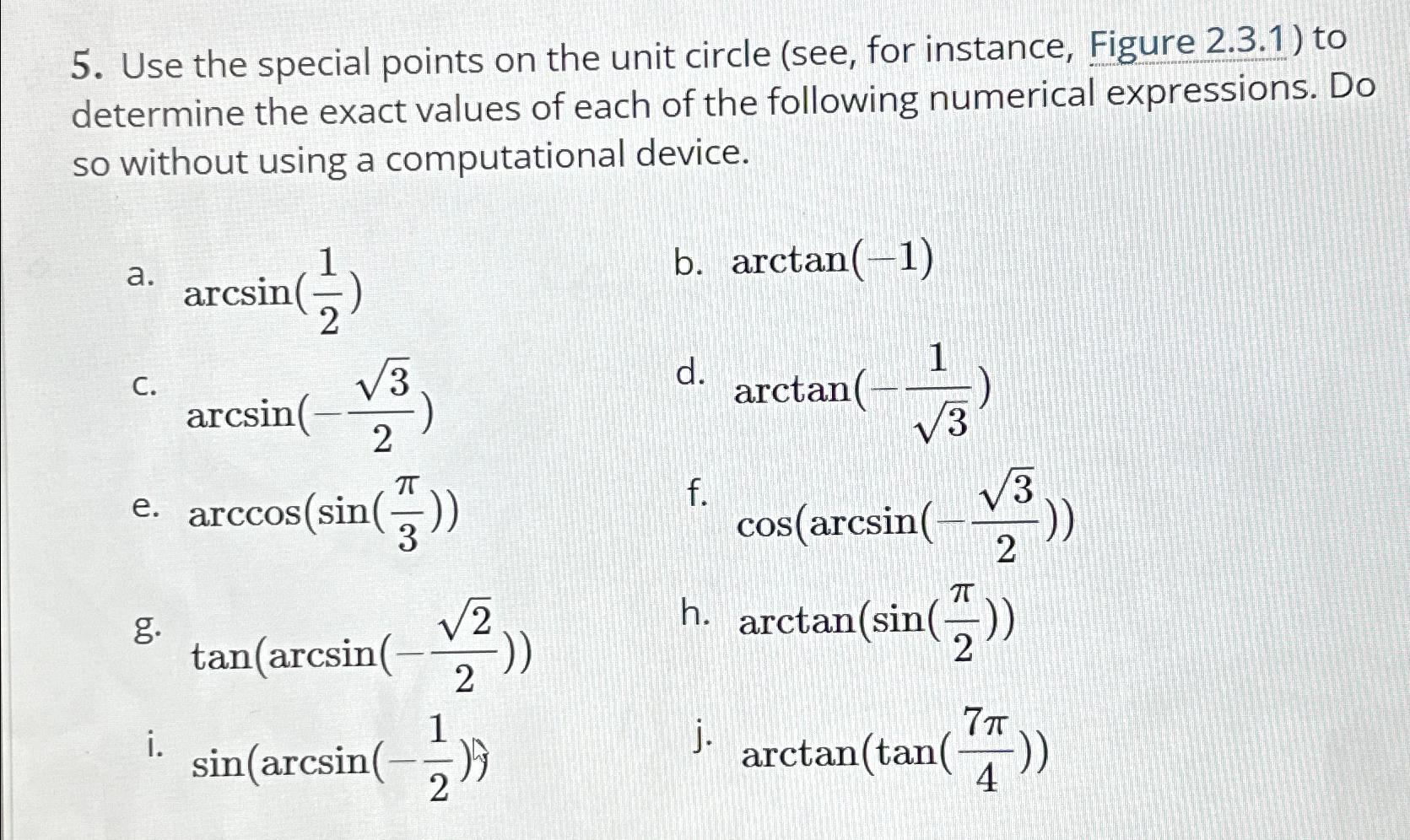 Solved Use the special points on the unit circle (see, ﻿for | Chegg.com