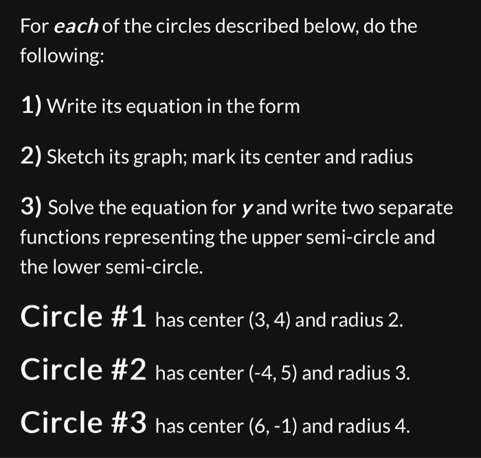 Solved For each of the circles described below, do the | Chegg.com