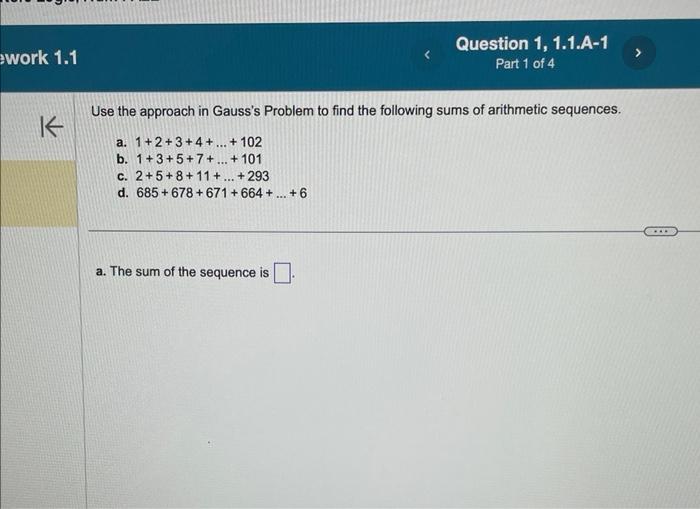 Solved Use The Approach In Gauss's Problem To Find The | Chegg.com