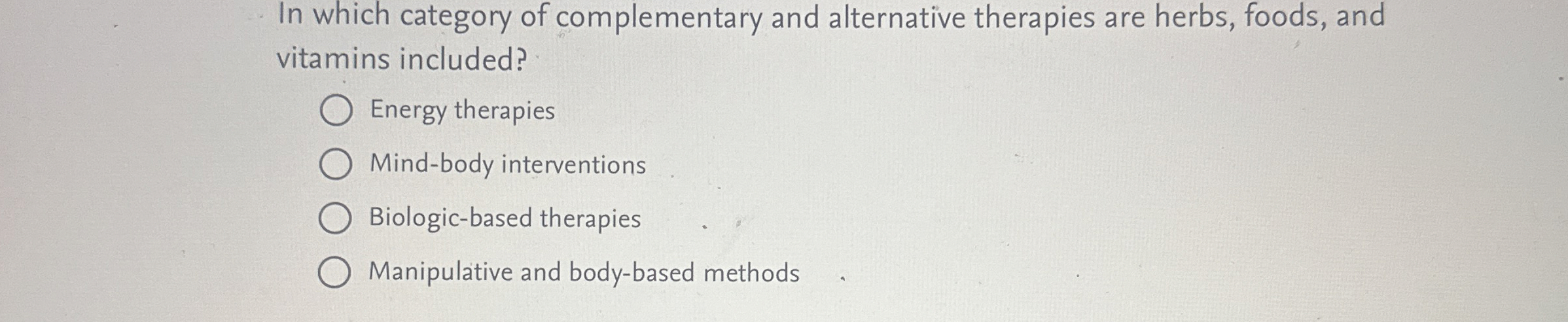Solved In which category of complementary and alternative | Chegg.com