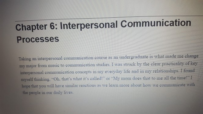 Chapter 6: Interpersonal Communication Processes | Chegg.com