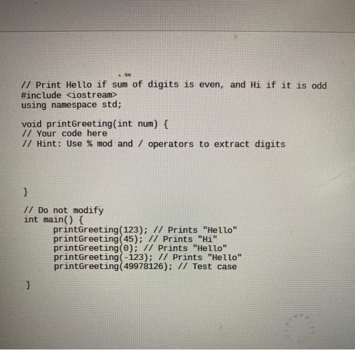 Print Hello Insert Value Solved // Print Hello if sum of digits is even, and Hi if it | Chegg.com