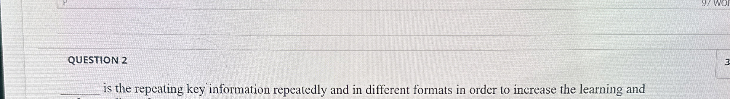 Solved QUESTION 2is the repeating key information repeatedly | Chegg.com