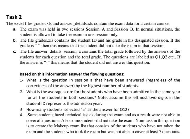 Task 2 The excel files grades.xls and | Chegg.com