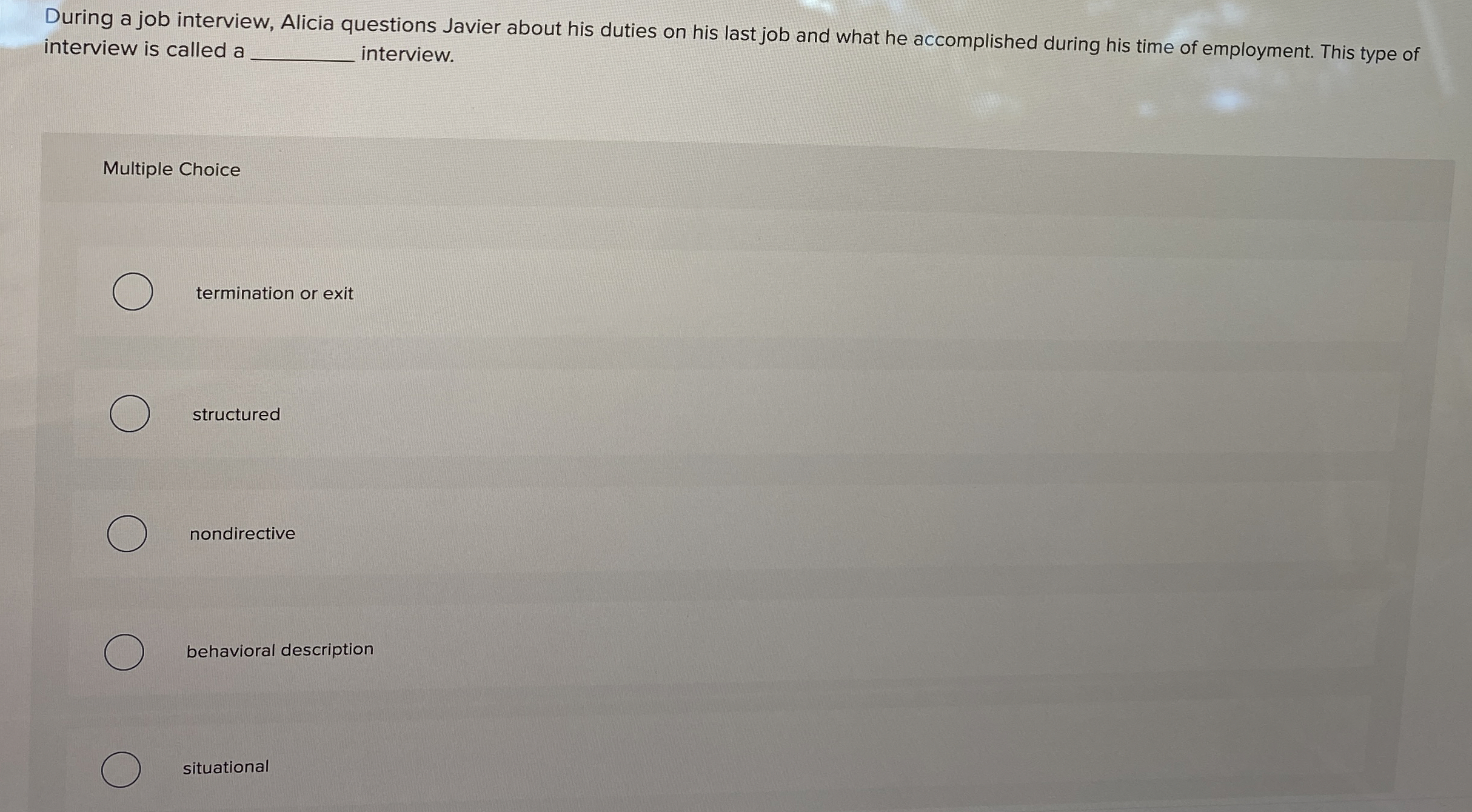 Solved During a job interview, Alicia questions Javier about