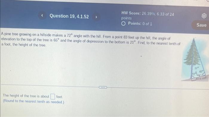 Solved A pine tree growing on a hillside makes a 72∘ angle | Chegg.com