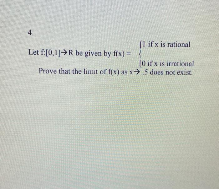 Solved 4 Let F [0 1]→r Be Given By F X { ∫1 If X Is