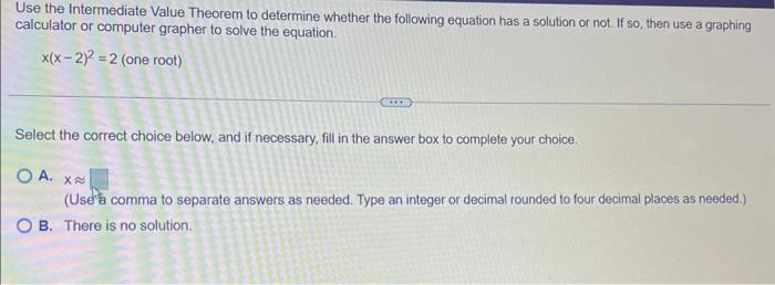 Solved Use the Intermediate Value Theorem to determine | Chegg.com