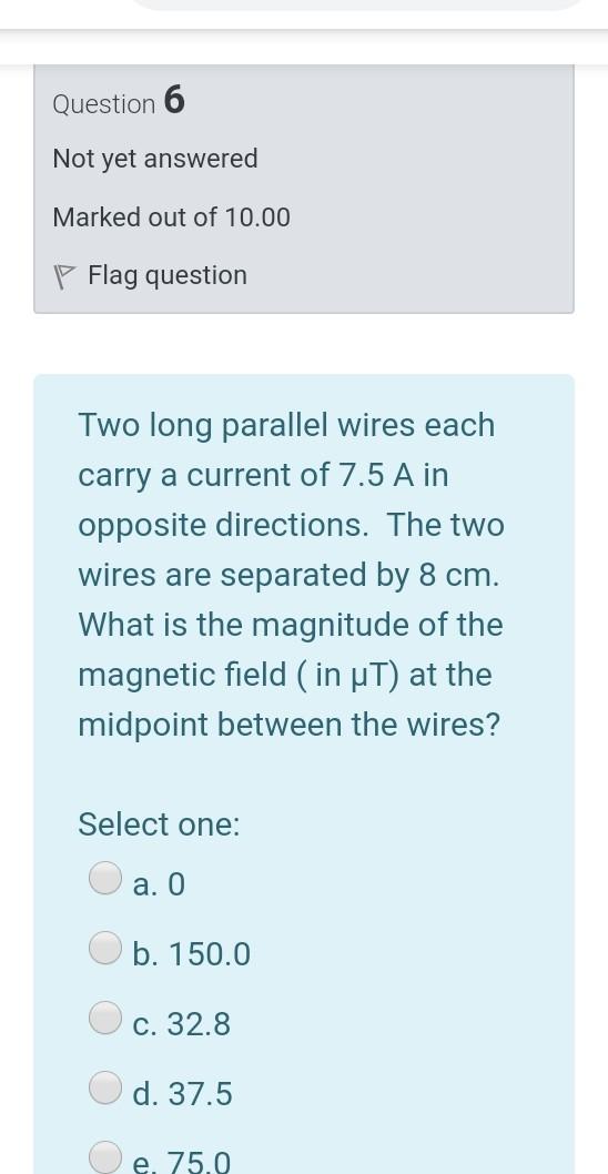 Solved Question 6 Not yet answered Marked out of 10.00 P | Chegg.com