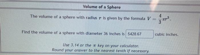 Solved The volume of a sphere with radius r is given by the | Chegg.com