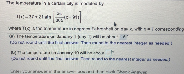 Solved The temperature in a certain city is modeled by T(x)= | Chegg.com