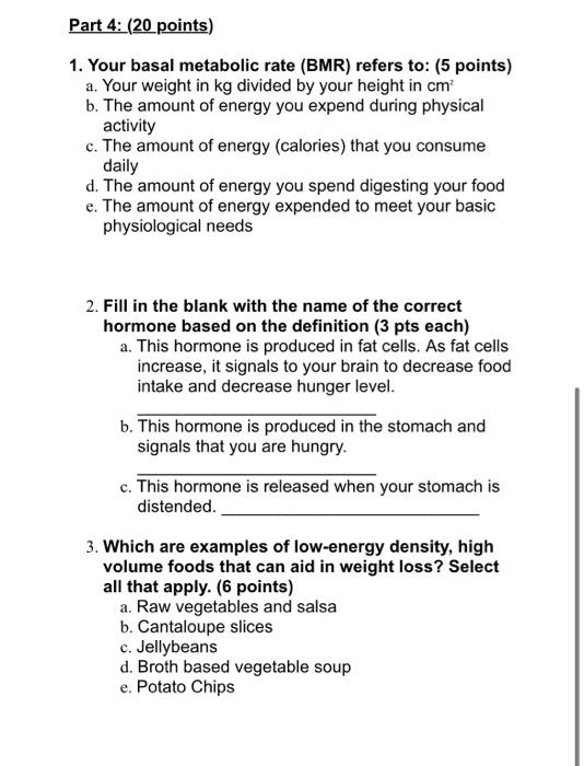 Solved 1. Your Basal Metabolic Rate (BMR) Refers To: (5 | Chegg.com