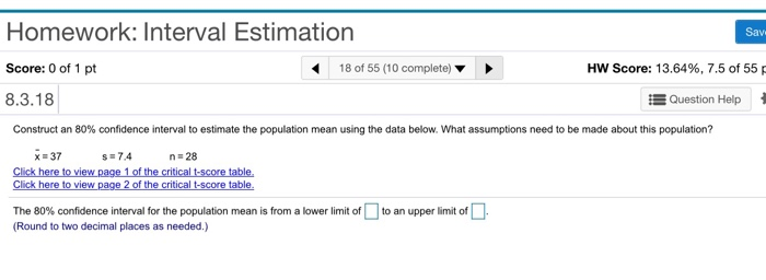 Solved Homework: Interval Estimation Sav 18 of 55 (10 | Chegg.com