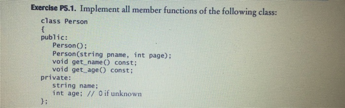 Solved Exercise P5.1. Implement all member functions of the | Chegg.com