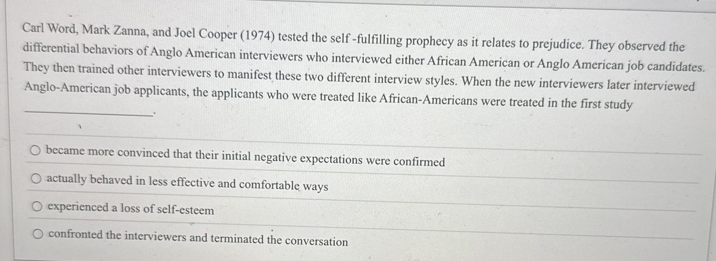 Solved Carl Word, Mark Zanna, and Joel Cooper (1974) ﻿tested | Chegg.com