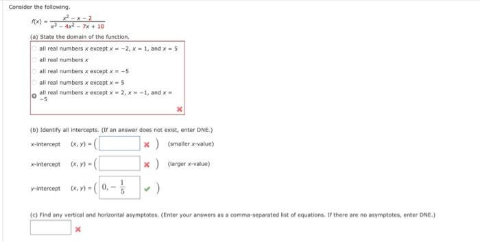 Solved Consider The Following F X X3−4x2−7x 10x2−x−2 A