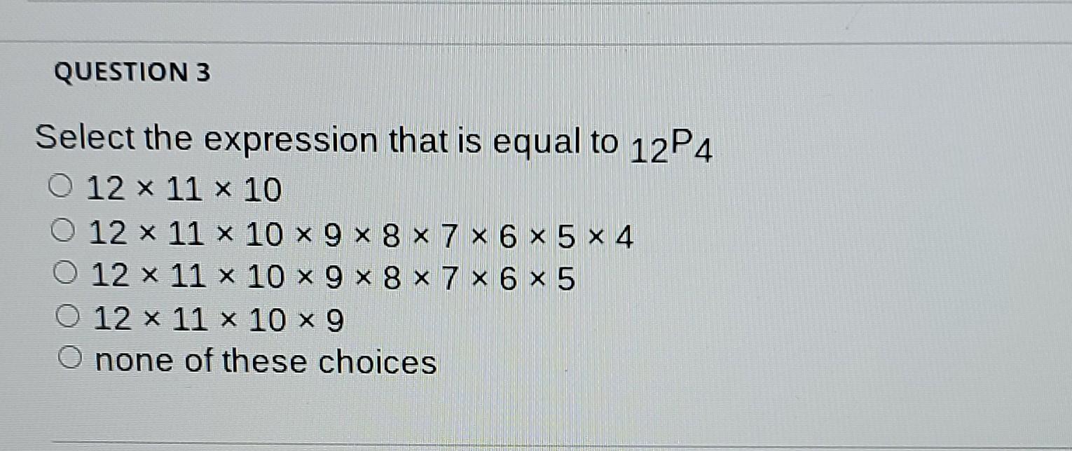 Solved QUESTION 3 Select the expression that is equal to | Chegg.com