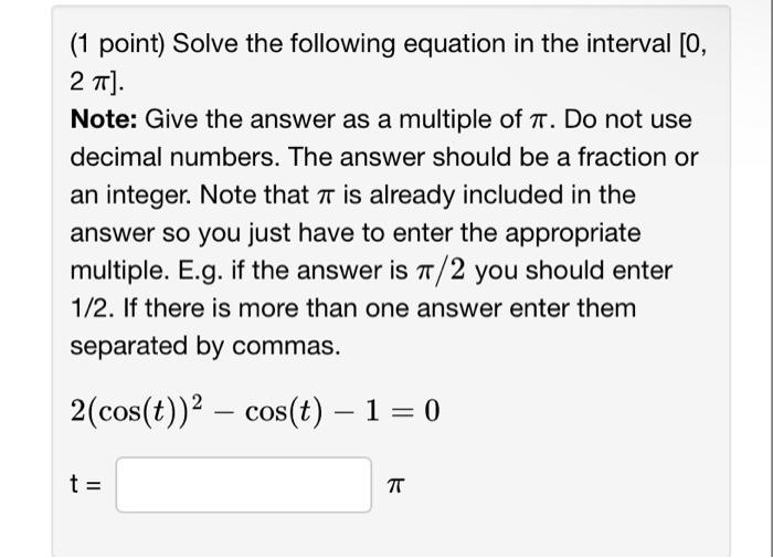 solved-1-point-solve-the-following-equation-in-the-chegg